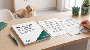 Off-Label CBD Prescribing in Australia: A Practical Compliance Guide for Vets
